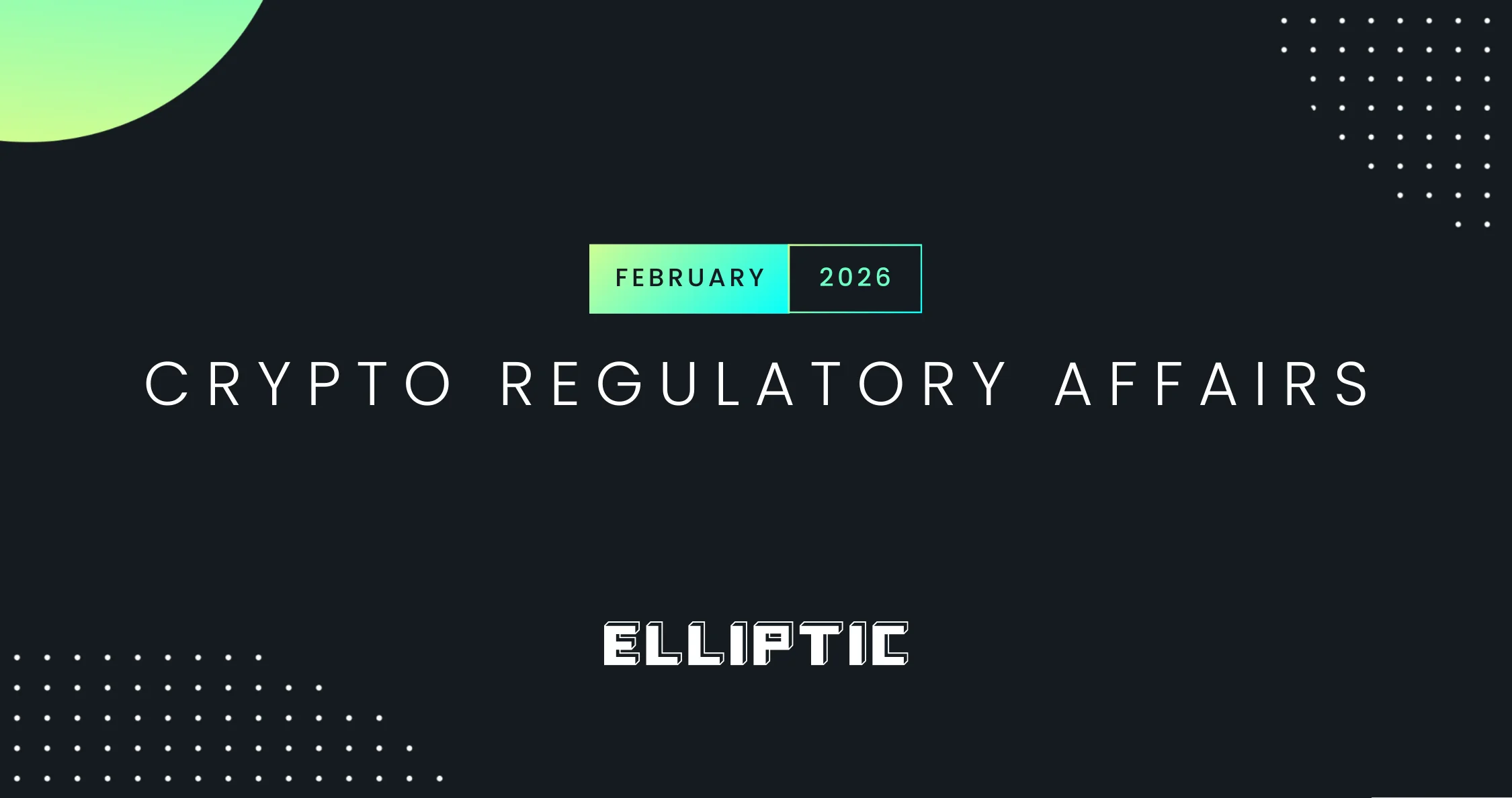 Cryptocurrency regulation February 2026: Trends and Outlook